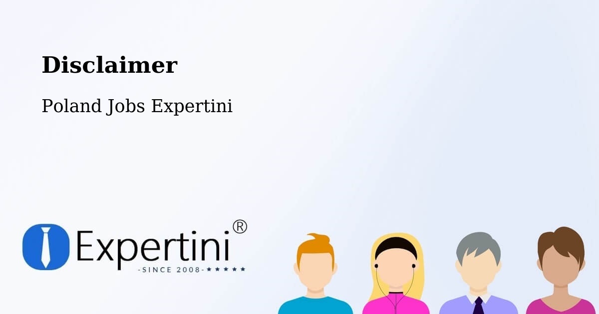 Disclaimer – Gołuchów - Poland Jobs Expertini