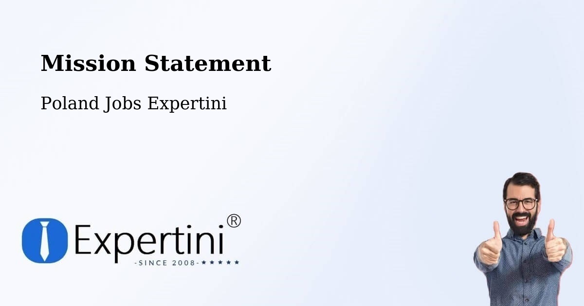 Corporate Mission – Gołuchów - Poland Jobs Expertini