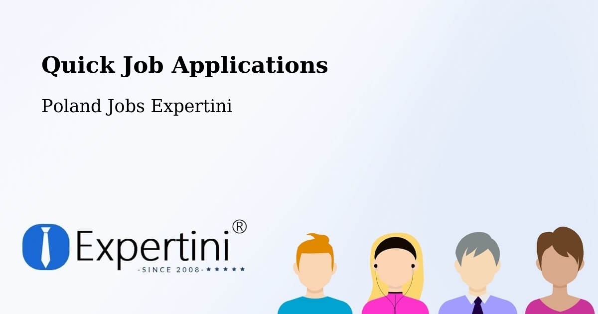 Quick Apply Feature – Gołuchów - Poland Jobs Expertini